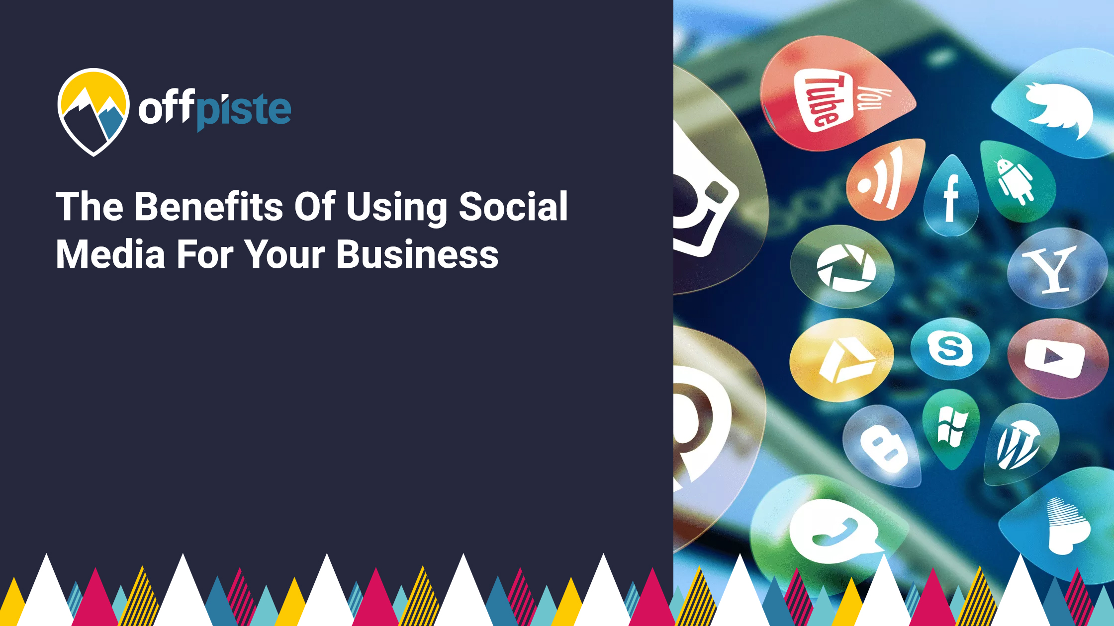 Read more about the article The Benefits Of Using Social Media For Your Business